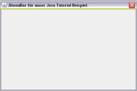 JMenuBar mit gelber LineBorder